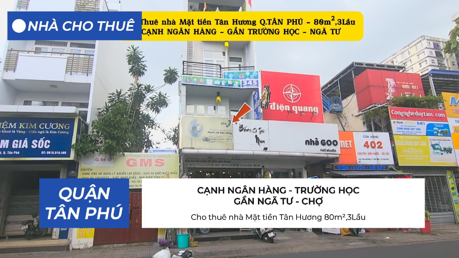 Cho thuê nhà Mặt tiền Tân Hương 80m²,3Lầu - CẠNH NGÂN HÀNG - NGÃ TƯ - Ảnh chính